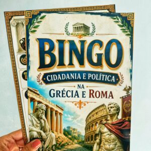 Bingo Cidadania e Política na Grécia e Roma