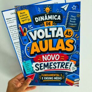 Dinâmica de Volta às Aulas – Novo Semestre