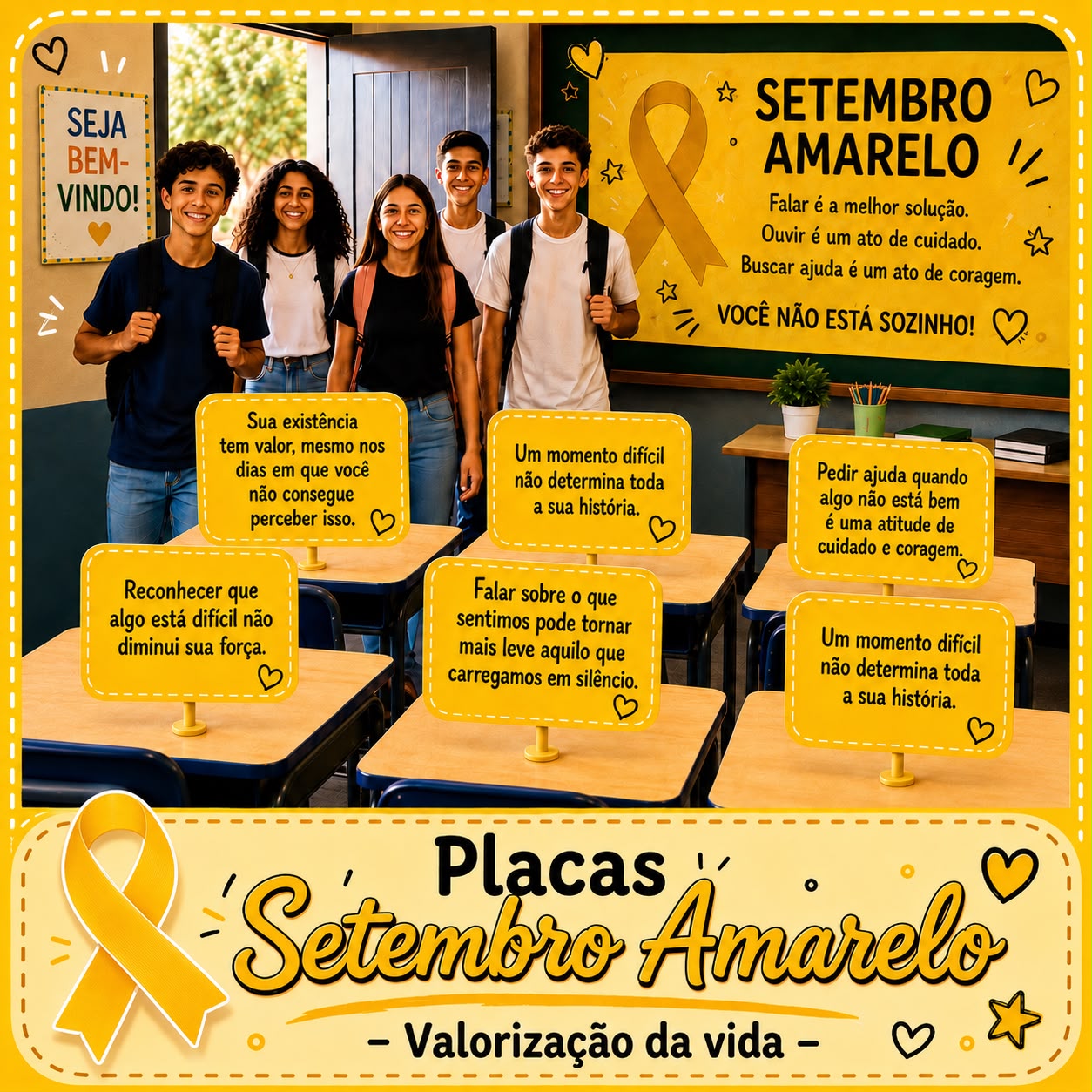 Placas Setembro Amarelo - Valorização da Vida